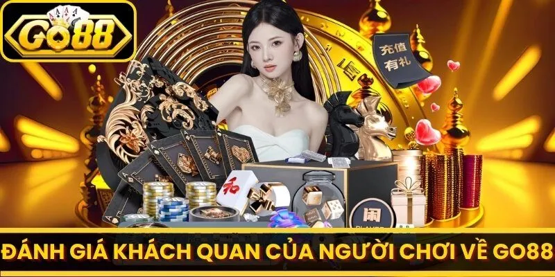 Go88 🎖️ Thiên Đường Game Bài Đổi Thưởng Uy Tín Số 1 - Link Tải Go88 2026 25 go88 Những đánh giá khách quan của người chơi về Go88