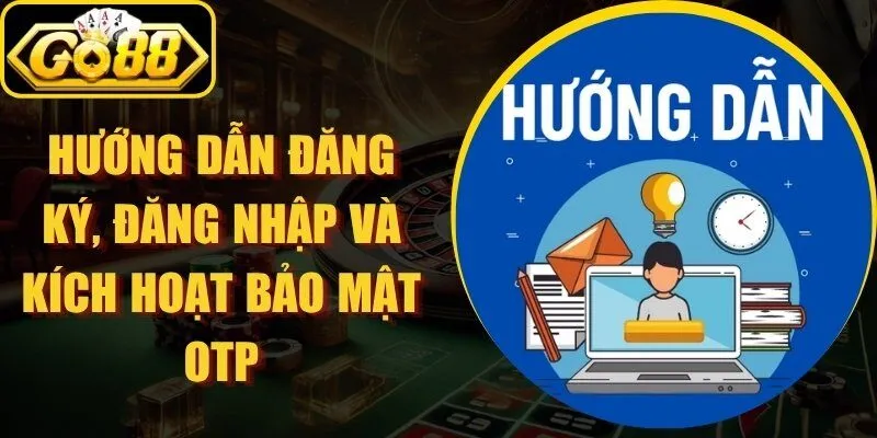 hướng dẫn Go88