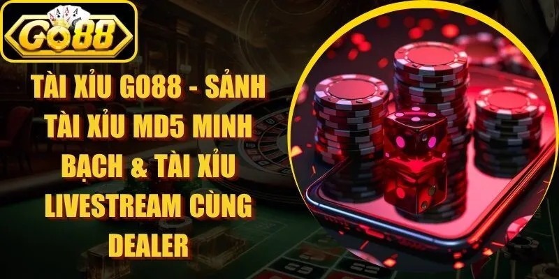 Tài Xỉu Go88